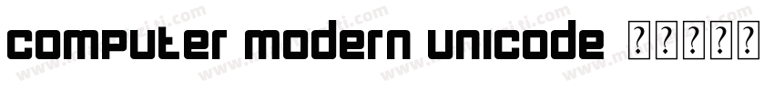 Computer Modern Unicode字体转换